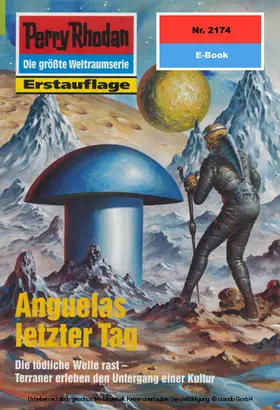 Feldhoff |  Perry Rhodan 2174: Anguelas letzter Tag | eBook | Sack Fachmedien