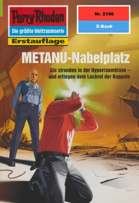 Nagula |  Perry Rhodan 2196: METANU-Nabelplatz | eBook | Sack Fachmedien