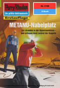 Nagula |  Perry Rhodan 2196: METANU-Nabelplatz | eBook | Sack Fachmedien