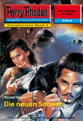 Nagula |  Perry Rhodan 2203: Die neuen Sonnen | eBook | Sack Fachmedien