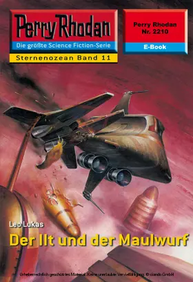 Lukas |  Perry Rhodan 2210: Der Ilt und der Maulwurf | eBook | Sack Fachmedien
