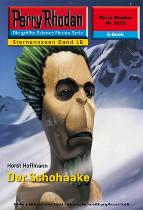Hoffmann |  Perry Rhodan 2215: Der Schohaake | eBook | Sack Fachmedien