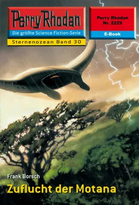 Borsch |  Perry Rhodan 2229: Zuflucht der Motana | eBook | Sack Fachmedien