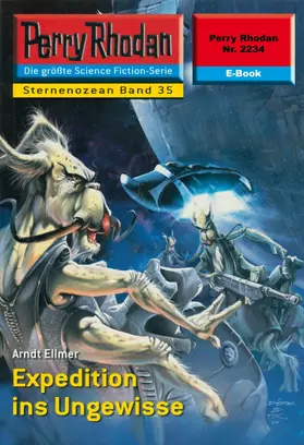 Ellmer |  Perry Rhodan 2234: Expedition ins Ungewisse | eBook | Sack Fachmedien