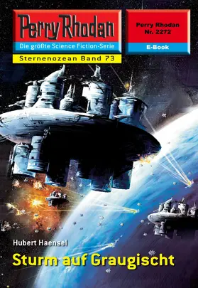 Haensel |  Perry Rhodan 2272: Sturm auf Graugischt | eBook | Sack Fachmedien