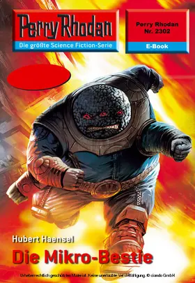 Haensel |  Perry Rhodan 2302: Die Mikro-Bestie | eBook | Sack Fachmedien