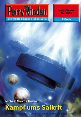 Thurner |  Perry Rhodan 2315: Kampf ums Salkrit | eBook | Sack Fachmedien