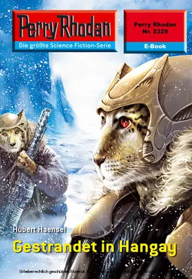 Haensel |  Perry Rhodan 2329: Gestrandet in Hangay | eBook | Sack Fachmedien