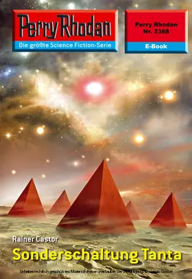 Castor |  Perry Rhodan 2368: Sonderschaltung Tanta | eBook | Sack Fachmedien