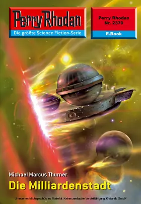 Thurner |  Perry Rhodan 2370: Die Milliardenstadt | eBook | Sack Fachmedien