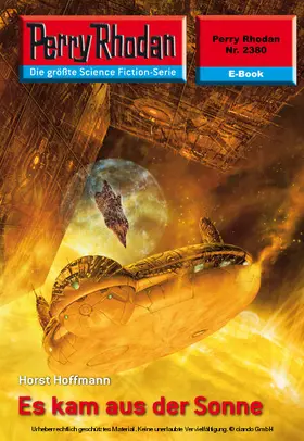 Hoffmann |  Perry Rhodan 2380: Es kam aus der Sonne | eBook | Sack Fachmedien