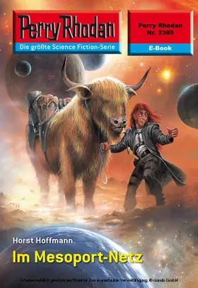 Hoffmann |  Perry Rhodan 2385: Im Mesoport-Netz | eBook | Sack Fachmedien