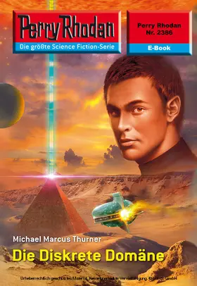 Thurner |  Perry Rhodan 2386: Die Diskrete Domäne | eBook | Sack Fachmedien
