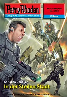 Montillon |  Perry Rhodan 2453: In der Steilen Stadt | eBook | Sack Fachmedien