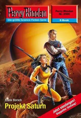 Borsch |  Perry Rhodan 2500: Projekt Saturn | eBook | Sack Fachmedien