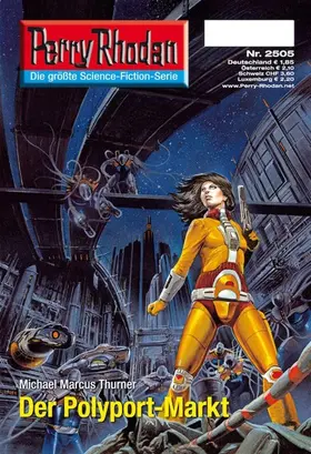 Thurner |  Perry Rhodan 2505: Der Polyport-Markt | eBook | Sack Fachmedien
