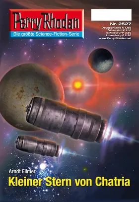 Ellmer |  Perry Rhodan 2527: Kleiner Stern von Chatria | eBook | Sack Fachmedien