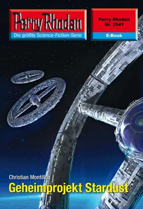 Montillon |  Perry Rhodan 2541: Geheimprojekt Stardust | eBook | Sack Fachmedien