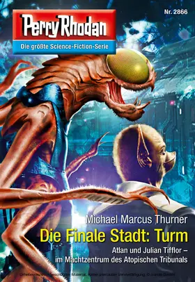 Thurner |  Perry Rhodan 2866: Die Finale Stadt: Turm | eBook | Sack Fachmedien