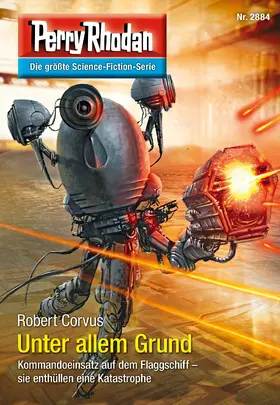 Corvus |  Perry Rhodan 2884: Unter allem Grund | eBook | Sack Fachmedien