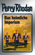 Darlton / Kneifel / Voltz |  Perry Rhodan 57: Das heimliche Imperium (Silberband) | eBook | Sack Fachmedien