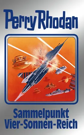 Ziegler / Ewers / Winter |  Perry Rhodan 134: Sammelpunkt Vier-Sonnen-Reich (Silberband) | eBook | Sack Fachmedien