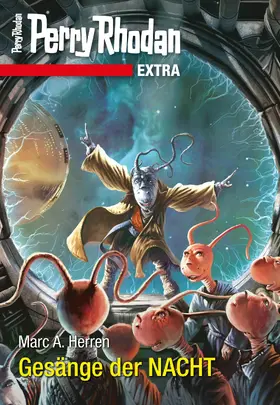 Herren |  Perry Rhodan-Extra: Gesänge der Nacht | eBook | Sack Fachmedien