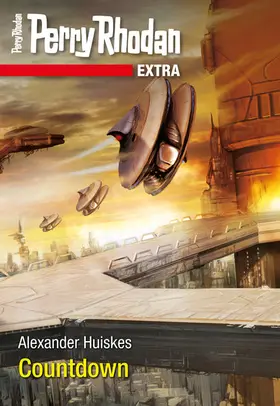 Huiskes |  Perry Rhodan-Extra: Countdown | eBook | Sack Fachmedien