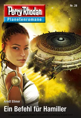 Ellmer |  Planetenroman 28: Ein Befehl für Hamiller | eBook | Sack Fachmedien