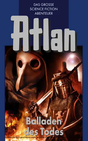 Kneifel |  Atlan 10: Balladen des Todes (Blauband) | eBook | Sack Fachmedien