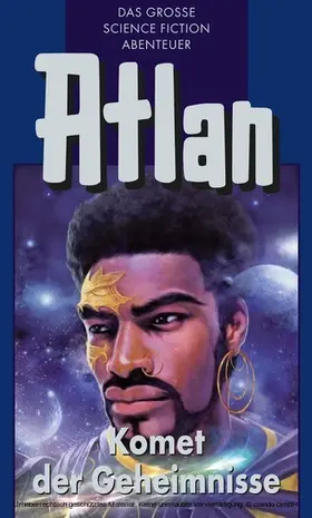 Terrid / Darlton / Mahr |  Atlan 31: Komet der Geheimnisse (Blauband) | eBook | Sack Fachmedien