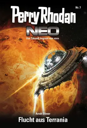 Ellmer |  Perry Rhodan Neo 7: Flucht aus Terrania | eBook | Sack Fachmedien