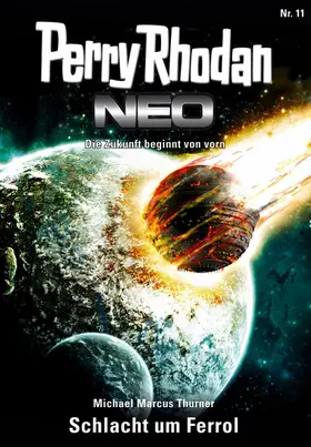 Thurner |  Perry Rhodan Neo 11: Schlacht um Ferrol | eBook | Sack Fachmedien
