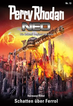 Ritter |  Perry Rhodan Neo 13: Schatten über Ferrol | eBook | Sack Fachmedien