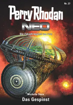 Stern |  Perry Rhodan Neo 27: Das Gespinst | eBook | Sack Fachmedien