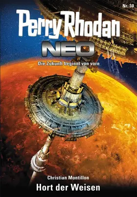 Montillon |  Perry Rhodan Neo 30: Hort der Weisen | eBook | Sack Fachmedien