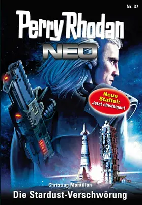 Montillon |  Perry Rhodan Neo 37: Die Stardust-Verschwörung | eBook | Sack Fachmedien