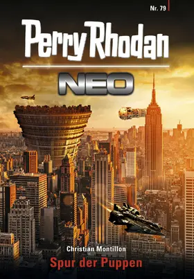Montillon |  Perry Rhodan Neo 79: Spur der Puppen | eBook | Sack Fachmedien