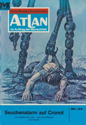 Ewers |  Atlan 23: Seuchenalarm auf Cronot | eBook | Sack Fachmedien