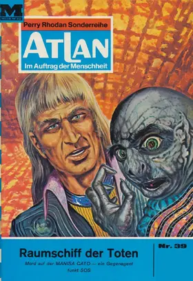 Ewers |  Atlan 39: Raumschiff der Toten | eBook | Sack Fachmedien