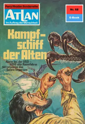 Vlcek |  Atlan 68: Kampfschiff der Alten | eBook | Sack Fachmedien