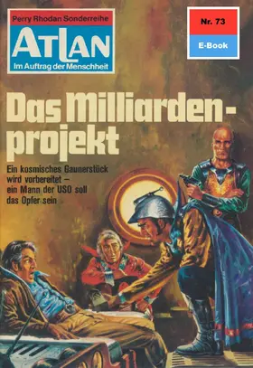 Mahr |  Atlan 73: Das Milliardenprojekt | eBook | Sack Fachmedien