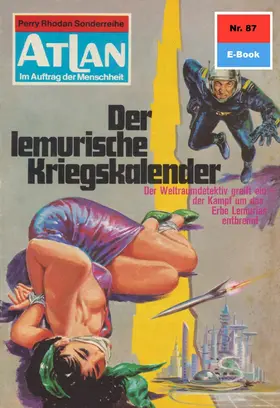 Ewers |  Atlan 87: Der lemurische Kriegskalender | eBook | Sack Fachmedien