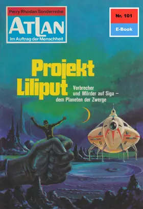 Vlcek |  Atlan 101: Projekt Liliput | eBook | Sack Fachmedien