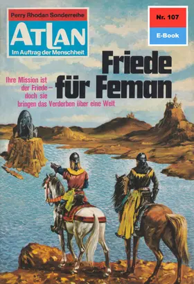 Mahr |  Atlan 107: Friede für Feman | eBook | Sack Fachmedien