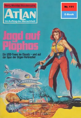 Kneifel |  Atlan 111: Jagd auf Plophos | eBook | Sack Fachmedien