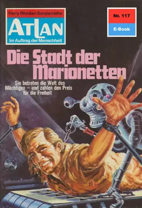 Ewers |  Atlan 117: Die Stadt der Marionetten | eBook | Sack Fachmedien