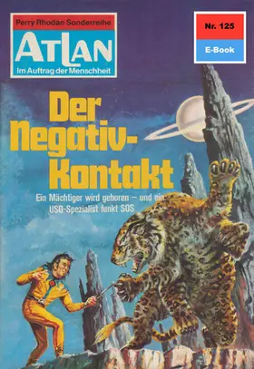 Terrid |  Atlan 125: Der Negativ-Kontakt | eBook | Sack Fachmedien