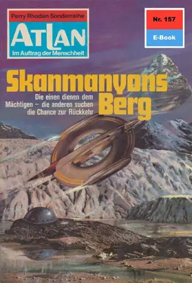 Ewers |  Atlan 157: Skanmanyons Berg | eBook | Sack Fachmedien