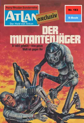 Francis |  Atlan 183: Der Mutantenjäger | eBook | Sack Fachmedien